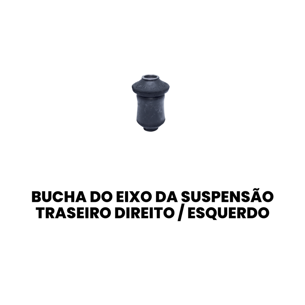 BUCHA DO EIXO DA SUSPENSÃO TRASEIRO DIREITO / ESQUERDO VOLKSWAGEN 11.0295 - Imagem 2