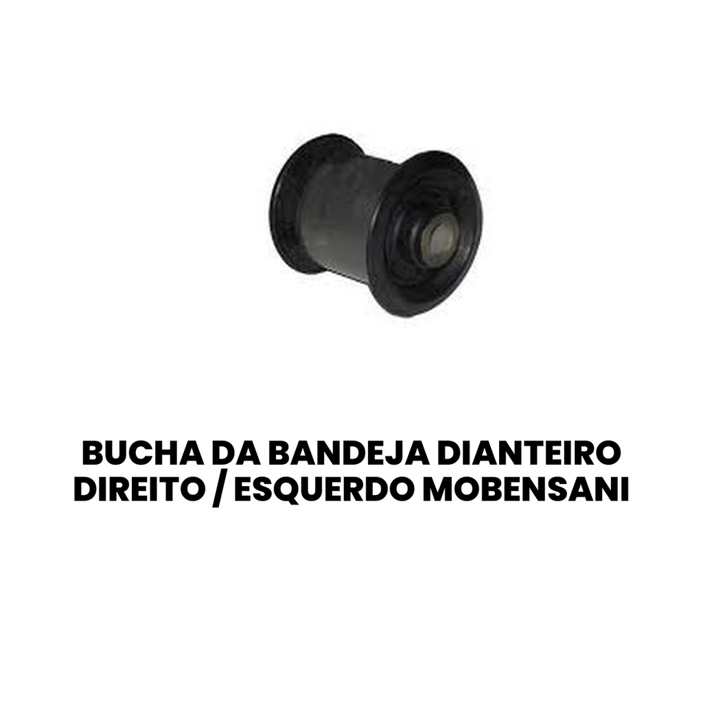 BUCHA DA BANDEJA DIANTEIRO DIREITO / ESQUERDO MOBENSANI VOLKSWAGEN 11.5542 - Imagem 2