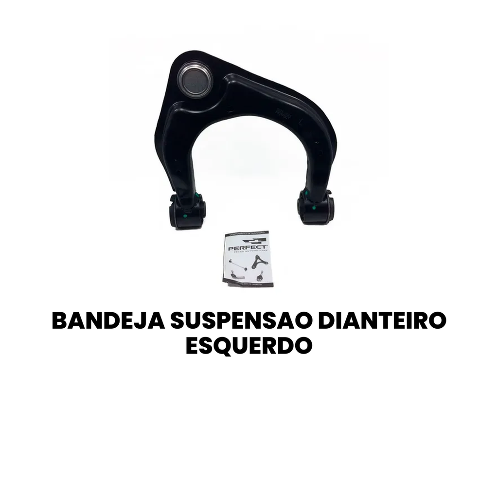 Bandeja de Suspensão Dianteira Esquerda Ranger PERFECT - Imagem 2
