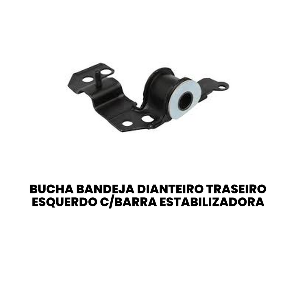 BUCHA BANDEJA DIANTEIRO ESQUERDO COM BARRA ESTABILIZADORA FIAT MB480A - Imagem 2