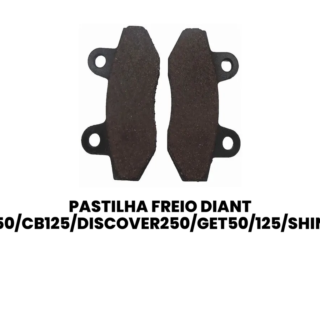 Pastilha Freio Dianteiro CBX250/CB125/Discover/Get/Shineray - Imagem 2