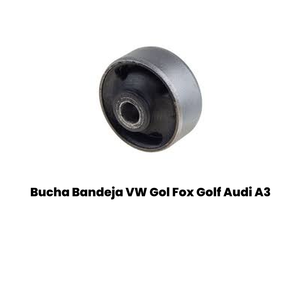 Bucha Bandeja VW Gol Fox Golf Audi A3 - Imagem 3